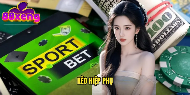 kèo hiệp phụ