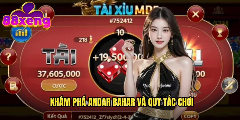 Khám phá Andar Bahar và quy tắc chơi