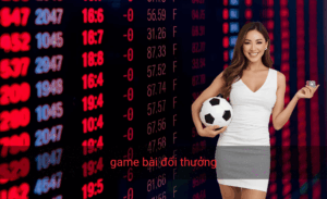 Game bài đổi thưởng